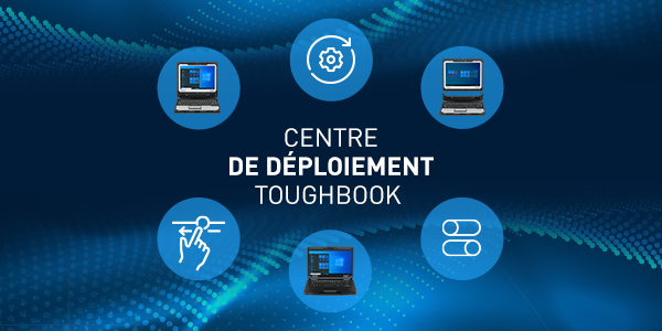 Deployment Centre toughbook-FR